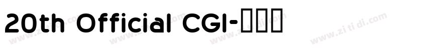 20th Official CGI字体转换